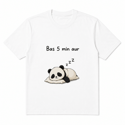 Bas 5 min Aur T-shirt
